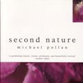 Cover Art for 9780747533894, Second Nature by Michael Pollan