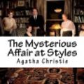 Cover Art for 9781724478702, The Mysterious Affair at Styles by Agatha Christie