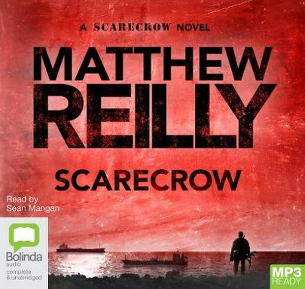 Cover Art for 9781742011110, Scarecrow by Matthew Reilly