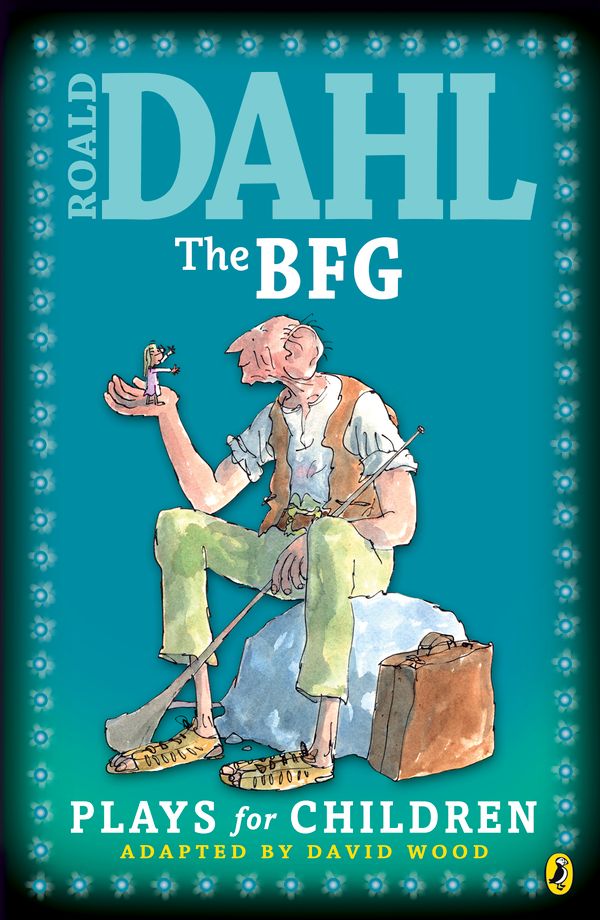 Cover Art for 9780140363678, The BFG: Plays for Children by Roald Dahl