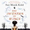 Cover Art for B00H5HXDUK, The Invention of Wings by Sue Monk Kidd