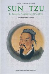 Cover Art for 9787508516752, Sun Tzu: El supremo maestro de la guerre by Xu Yuanxiang (tr.) Sunzi