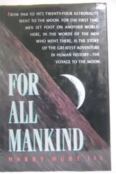 Cover Art for 9780871131706, For All Mankind by Harry Hurt