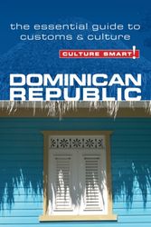 Cover Art for 9781857335279, Dominican Republic - Culture Smart! by Ginnie Bedggood, Ilana Benady
