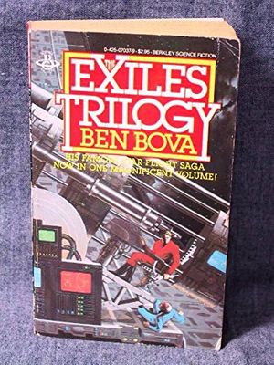 Cover Art for 9780425070376, The Exiles Trilogy by Ben Bova