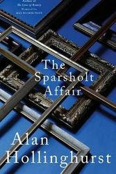 Cover Art for 9781447208211, The Sparsholt Affair by Alan Hollinghurst