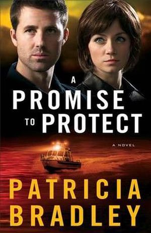 Cover Art for 9780800722814, A Promise to Protect: A Novel (Logan Point) by Patricia Bradley