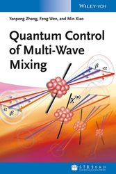 Cover Art for 9783527672387, Quantum Control of Multi-Wave Mixing by Feng Wen, Min Xiao, Yanpeng Zhang