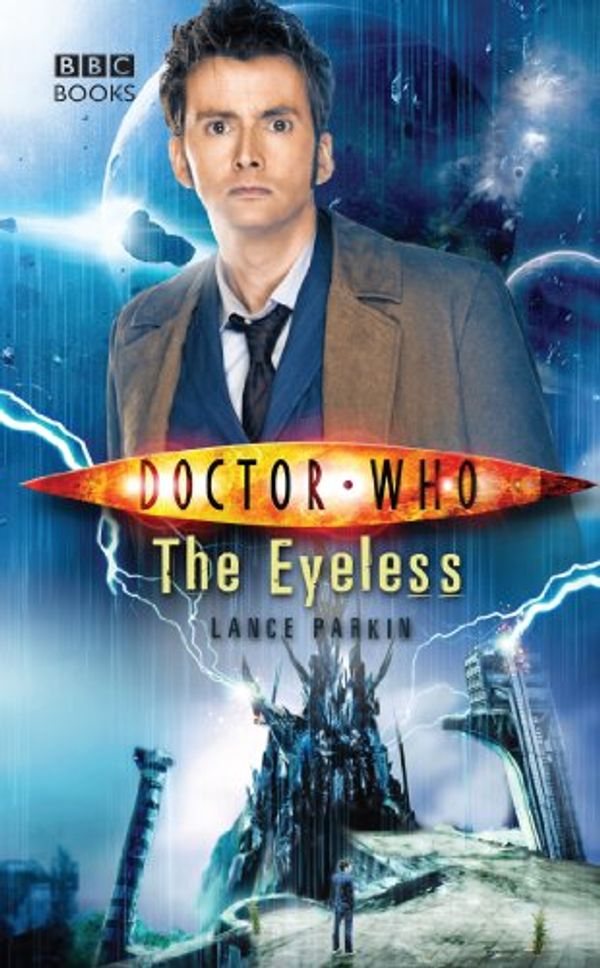 Cover Art for B003VPWX4M, Doctor Who: The Eyeless by Parkin, Lance