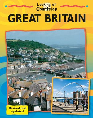 Cover Art for 9781445101736, Looking at Countries: Great Britain by Jillian Powell
