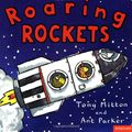 Cover Art for 9780753403518, Amazing Machines: Roaring Rockets by Tony Mitton