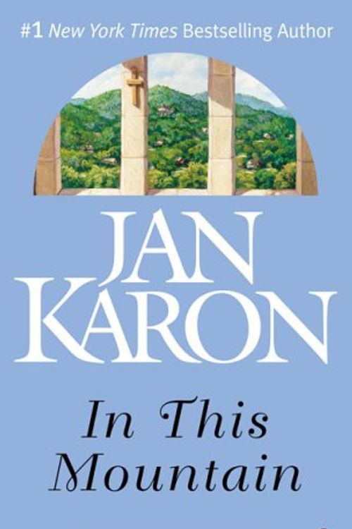 Cover Art for 9780143035084, In This Mountain by Jan Karon