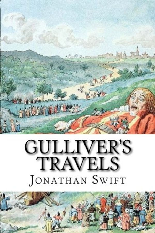 Cover Art for 9781543164473, Gulliver's Travels: classic literature by Jonathan Swift