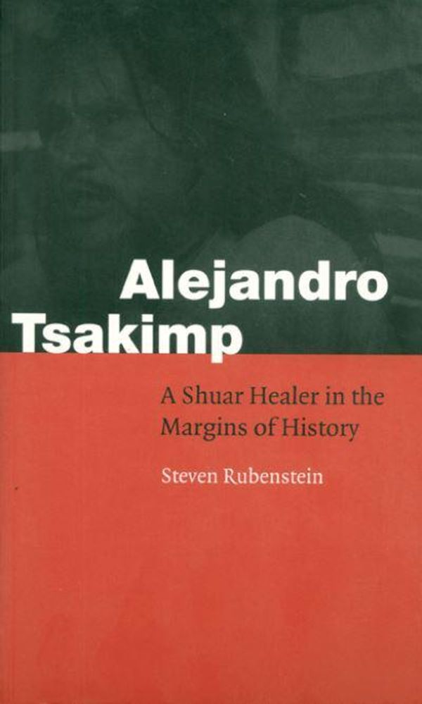 Cover Art for 9780803289888, Alejandro Tsakimp by Steven Rubenstein