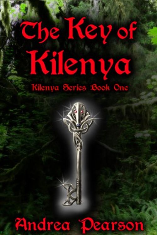 Cover Art for 9780988212800, Key of Kilenya by Andrea Pearson