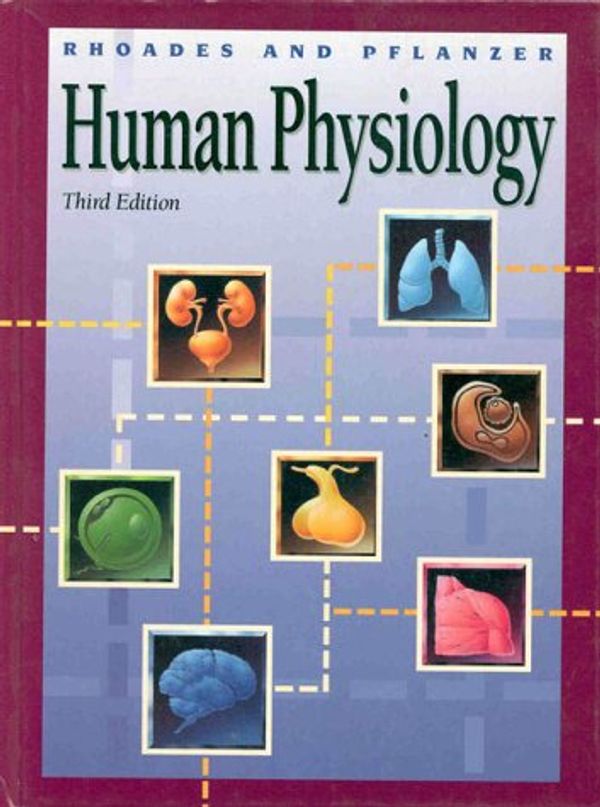 Cover Art for 9780030935916, Human Physiology by Rhoades, Pflanzer, Ricciuti