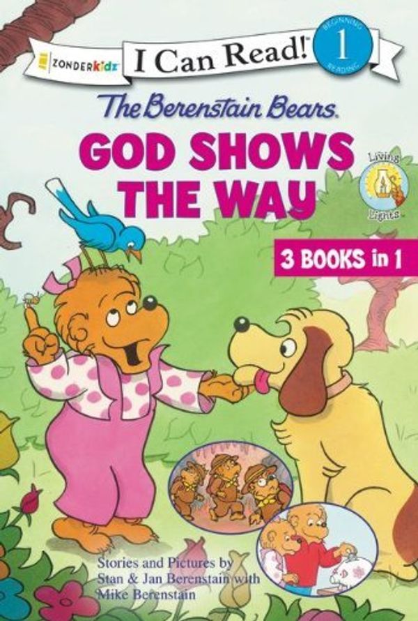 Cover Art for 8601422055252, [ THE BERENSTAIN BEARS GOD SHOWS THE WAY (BERENSTAIN BEARS LIVING LIGHTS (HARDCOVER)) ] Berenstain, Stan (AUTHOR ) Aug-05-2014 Hardcover by Stan Berenstain