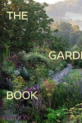 Cover Art for 9781838663209, The Garden Book, Revised and updated edition by Phaidon Editors, Toby Musgrave, Tim Richardson