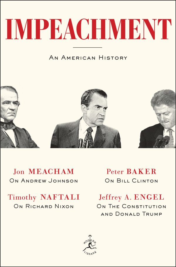 Cover Art for 9781984853783, ImpeachmentAn American History by Jeffrey Engel