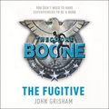 Cover Art for B00XLMGZFI, Theodore Boone: The Fugitive: Theodore Boone 5 by John Grisham