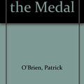 Cover Art for 9780753102022, Reverse of the Medal by O'Brien, Patrick