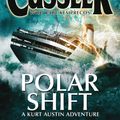 Cover Art for 9780141914718, Polar Shift by Clive Cussler