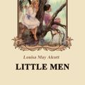 Cover Art for 1230000358941, Little Men by Louisa May Alcott