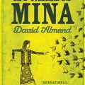 Cover Art for 9781444910643, My Name is Mina by David Almond