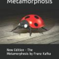 Cover Art for 9798621802066, The Metamorphosis: New Edition - The Metamorphosis by Franz Kafka by Kafka, Franz, Publishing, AE4QS