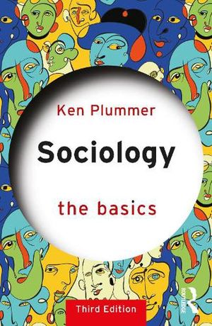 Cover Art for 9780367745240, Sociology by Ken Plummer