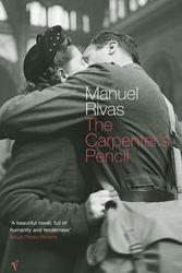 Cover Art for 9780099448464, Carpenter's Pencil by Manuel Rivas