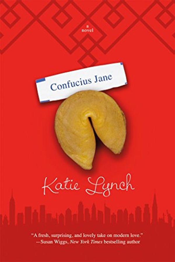 Cover Art for 9780765383792, Confucius Jane by Katie Lynch