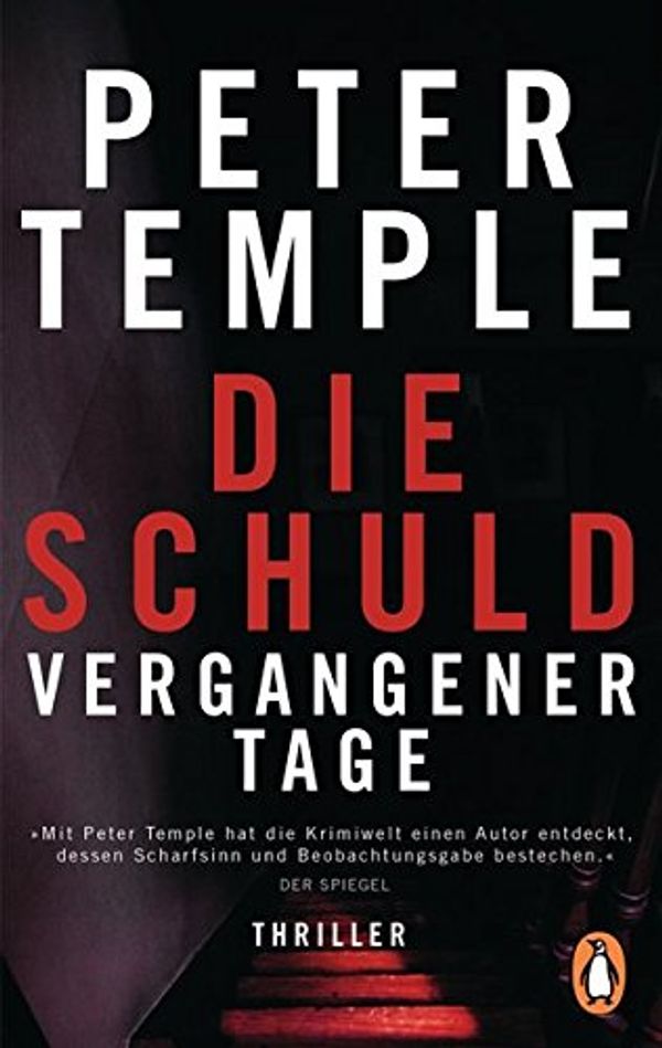 Cover Art for 9783328100706, Die Schuld vergangener Tage by Peter Temple