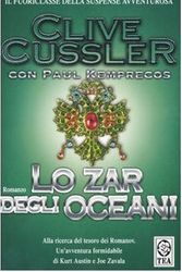Cover Art for 9788850208685, Lo zar degli oceani by Clive Cussler, Paul Kemprecos