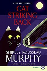 Cover Art for 9780061885068, Cat Striking Back: A Joe Grey Mystery by Shirley Rousseau Murphy