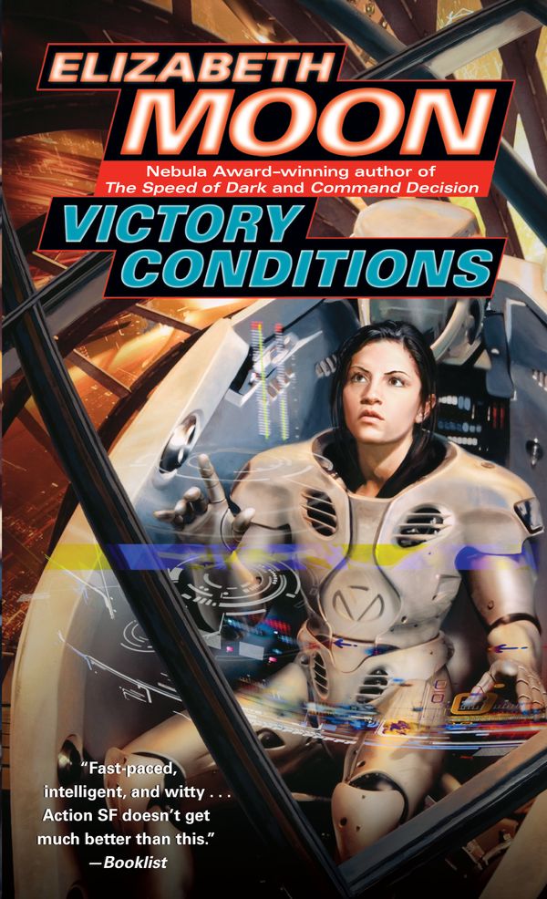 Cover Art for 9780345491626, Victory Conditions by Elizabeth Moon