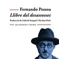 Cover Art for 9788477273813, Llibre del desassossec by Fernando Pessoa