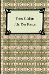 Cover Art for 9781420928891, Three Soldiers by John Roderigo Dos Passos
