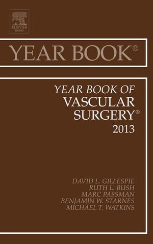 Cover Art for 9781455773176, Year Book of Vascular Surgery 2013, by Professor David Gillespie