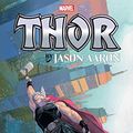 Cover Art for B07PGK432M, Thor by Jason Aaron: The Complete Collection Vol. 1 by Jason Aaron