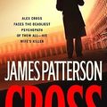 Cover Art for 9780316159791, Cross by James Patterson