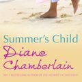 Cover Art for 9781488710636, Summer's Child by Diane Chamberlain