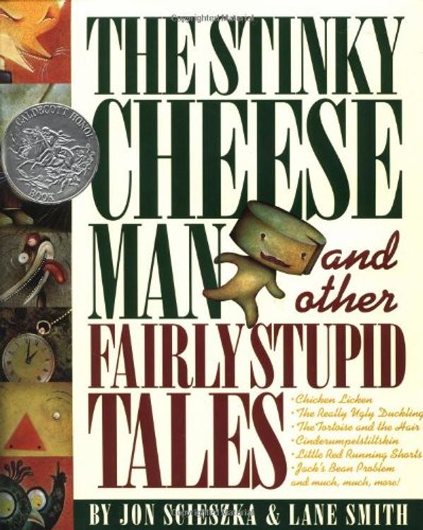 Cover Art for 9780670035694, The Stinky Cheese Man and Other Fairly Stupid Tales by Jon Scieszka