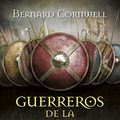 Cover Art for B07F72DL1W, Gerreros de la tormenta (IX) by Bernard Cornwell