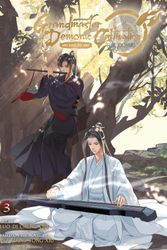 Cover Art for 9781638588511, Grandmaster of Demonic Cultivation: Mo Dao Zu Shi (The Comic / Manhua) Vol. 3 by Mo Xiang Tong Xiu