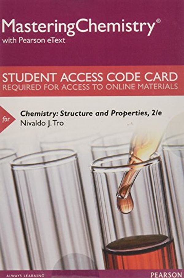 Cover Art for 9780134566290, Masteringchemistry with Pearson Etext -- Standalone Access Card -- For ChemistryStructure and Properties by Nivaldo J. Tro