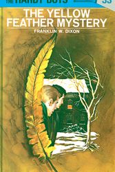 Cover Art for 9780448089331, Hardy Boys 33: The Yellow Feather Mystery by Franklin W. Dixon