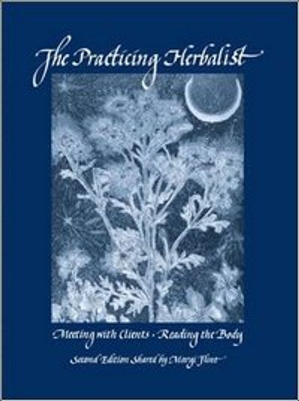 Cover Art for 9780976483632, The Practicing Herbalist by Margi Flint