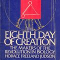 Cover Art for 9780671254100, The Eighth Day of Creation by Horace Freeland Judson