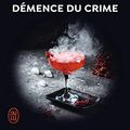 Cover Art for B08SWHMCND, Lieutenant Eve Dallas (Tome 35) - Démence du crime (French Edition) by Nora Roberts